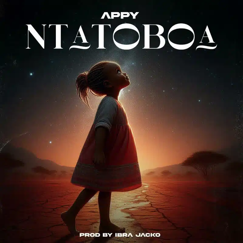 AUDIO: Appy - Ntatoboa Mp3 Download