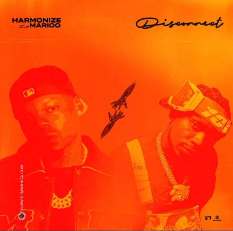 AUDIO: Harmonize X Marioo - Disconnect Mp3 Download