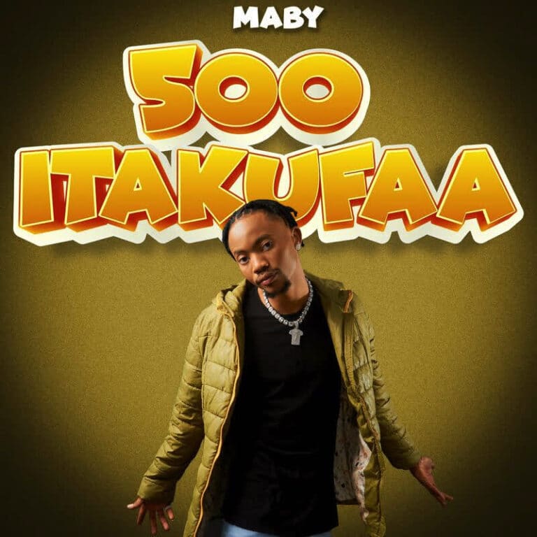 AUDIO: Maby - 500 Itakufaa Mp3 Download