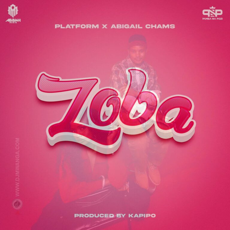 AUDIO | Platform Ft Abigail Chams – Zoba | Download Mp3
