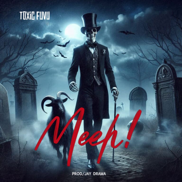 AUDIO: Toxic Fuvu - Meeh Mp3 Download