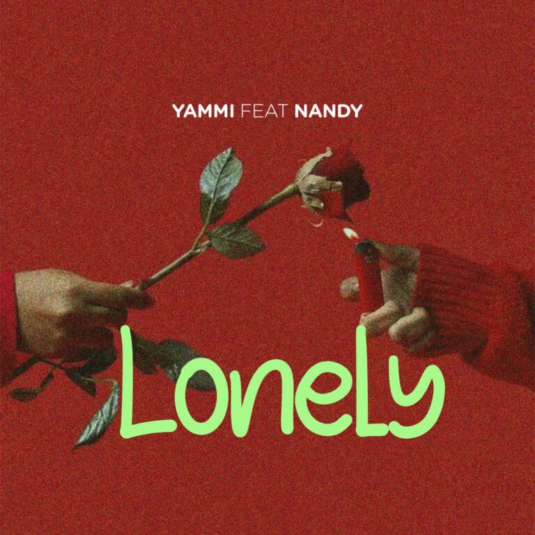 AUDIO: Yammi Ft Nandy - Lonely Mp3 Download