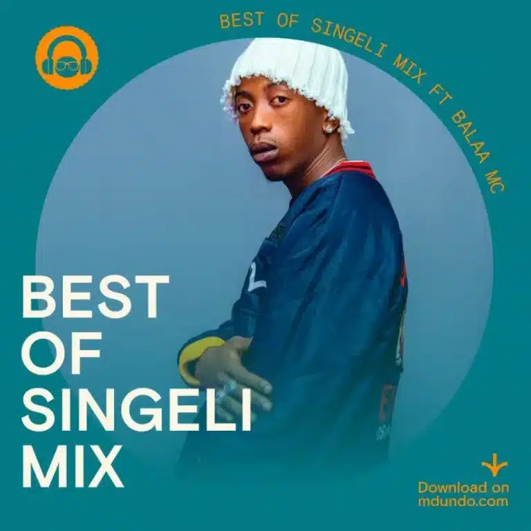 Pakua Best of Singeli Mix inayomshirikisha Balaa Mc Ndani Ya Mdundo.com