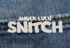 AUDIO | Amber Lulu – Snitch | Download Mp3