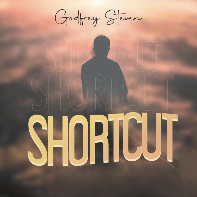 AUDIO | Godfrey Steven – Shortcut | Download Mp3