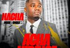 AUDIO | NACHA – Acha Niringe | Download Mp3
