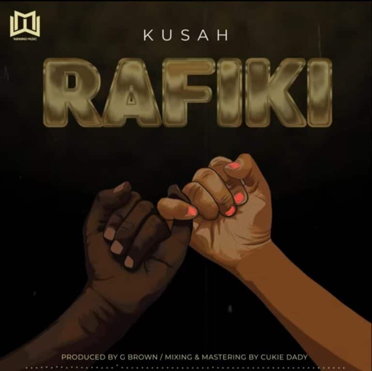 AUDIO | Kusah - Rafiki | Download Mp3