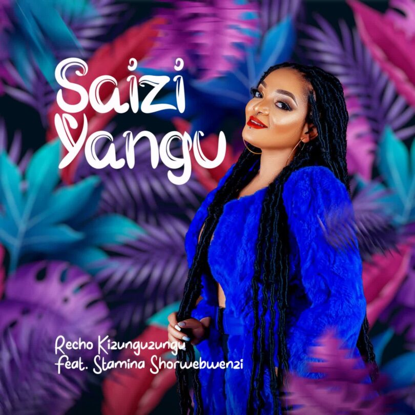AUDIO | Recho Ft Stamina - Saizi Yangu | Download Mp3