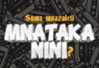 AUDIO | Suma Mnazaleti – Mnataka Nini | Download Mp3