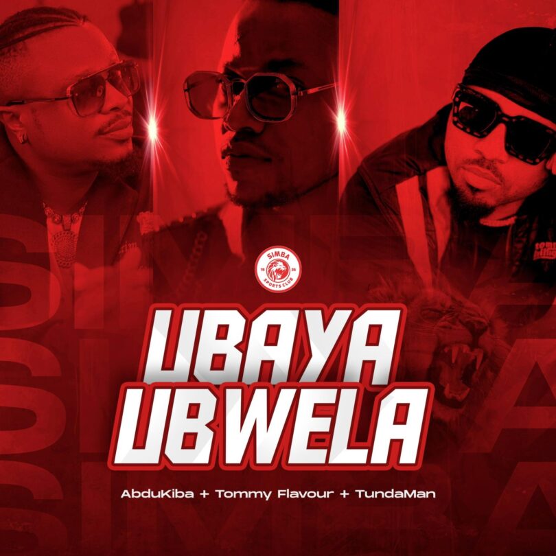 AUDIO | Abdukiba Ft Tunda Man & Tommy Flavour - Ubaya Ubwela | Download Mp3