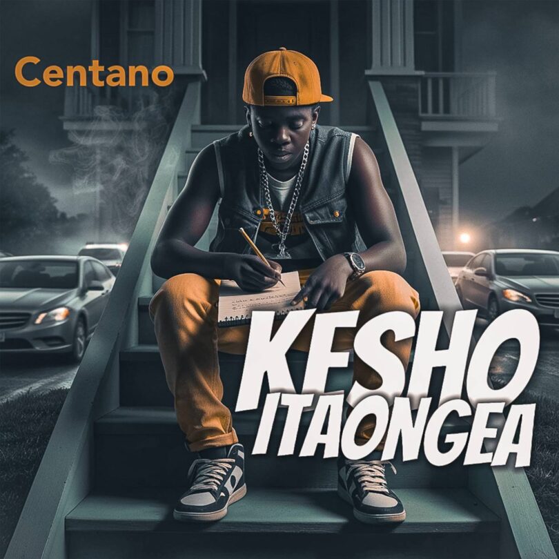 AUDIO | Centano - Kesho Itaongea | Download Mp3