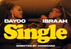 VIDEO | Dayoo Ft Ibraah – Nipo Single | Download Mp4