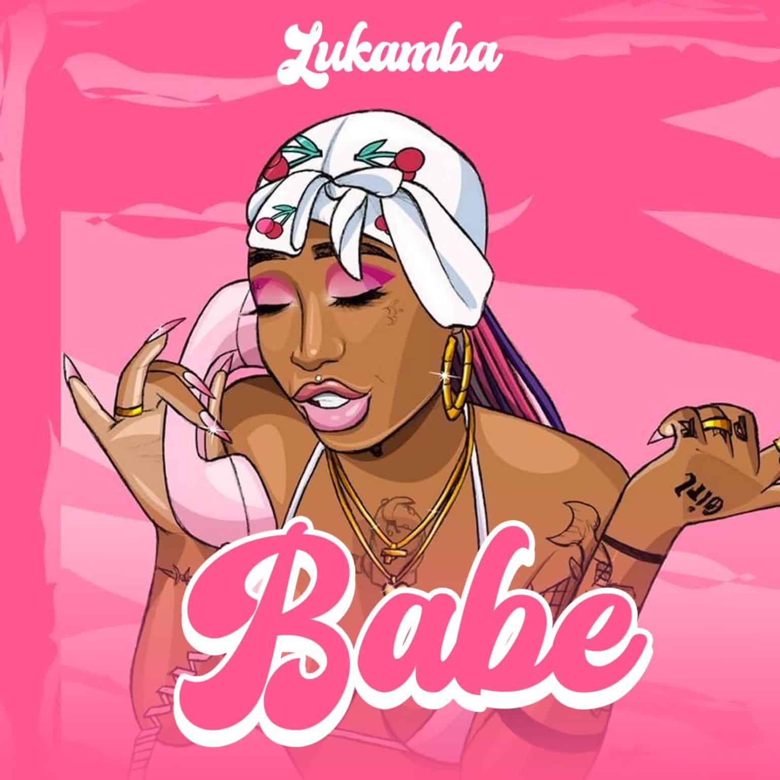 AUDIO | Lukamba – Babe | Download Mp3