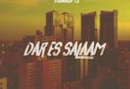 AUDIO | Founder TZ - Dar es Salaam | Download Mp3