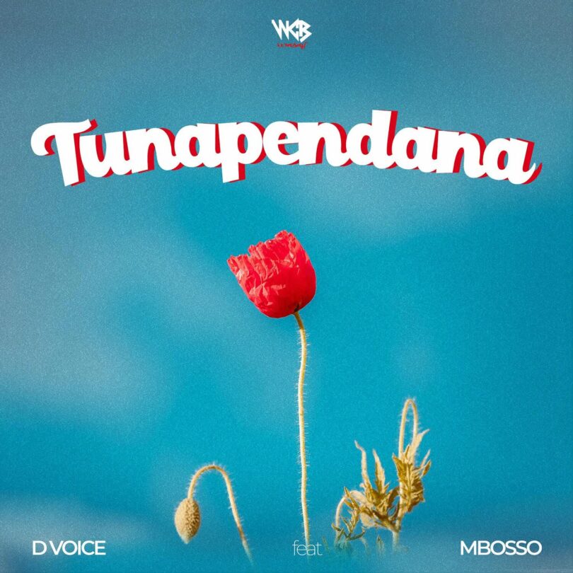 D Voice Ft Mbosso – Tunapendana