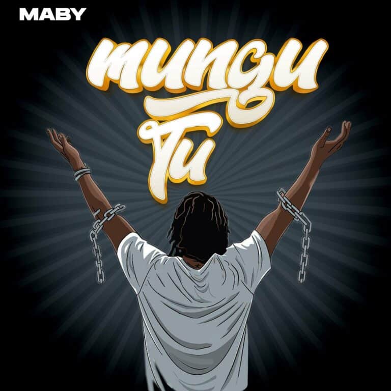 AUDIO | Maby – MUNGU TU | Download Mp3AUDIO | Maby – MUNGU TU | Download Mp3