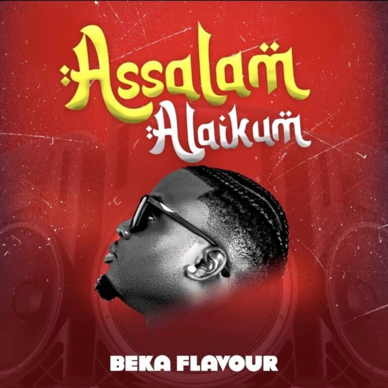 AUDIO: Beka Flavour - Assalam Alaikum Mp3 Download