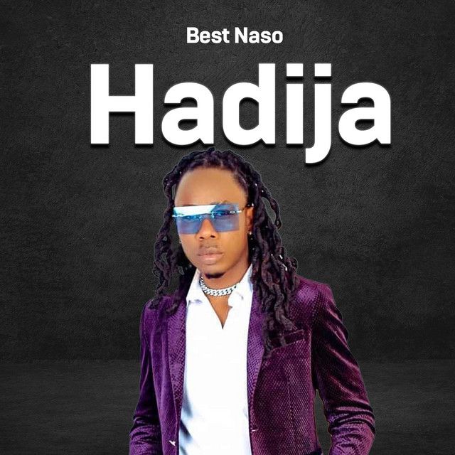 AUDIO: Best Naso - Hadija Mp3 Download