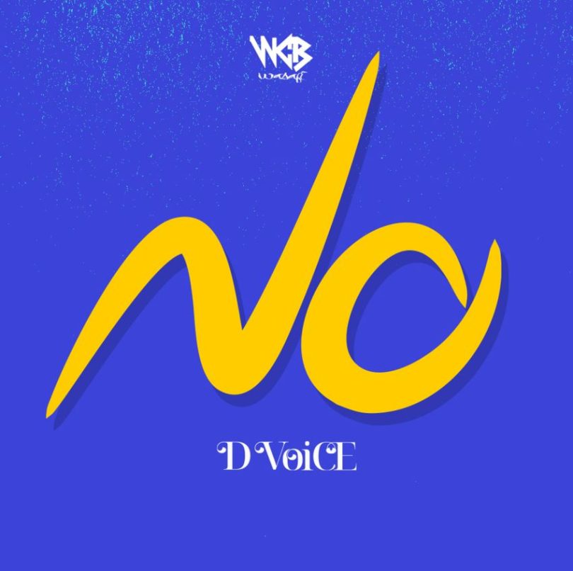 AUDIO: D Voice - NO Mp3 Download