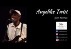 AUDIO: John Nzenze - Angelike Twist Mp3 Download