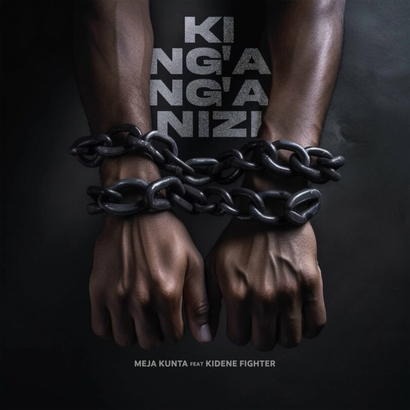 AUDIO: Meja Kunta Ft Fighter Kidene - King`ang`anizi Mp3 Download