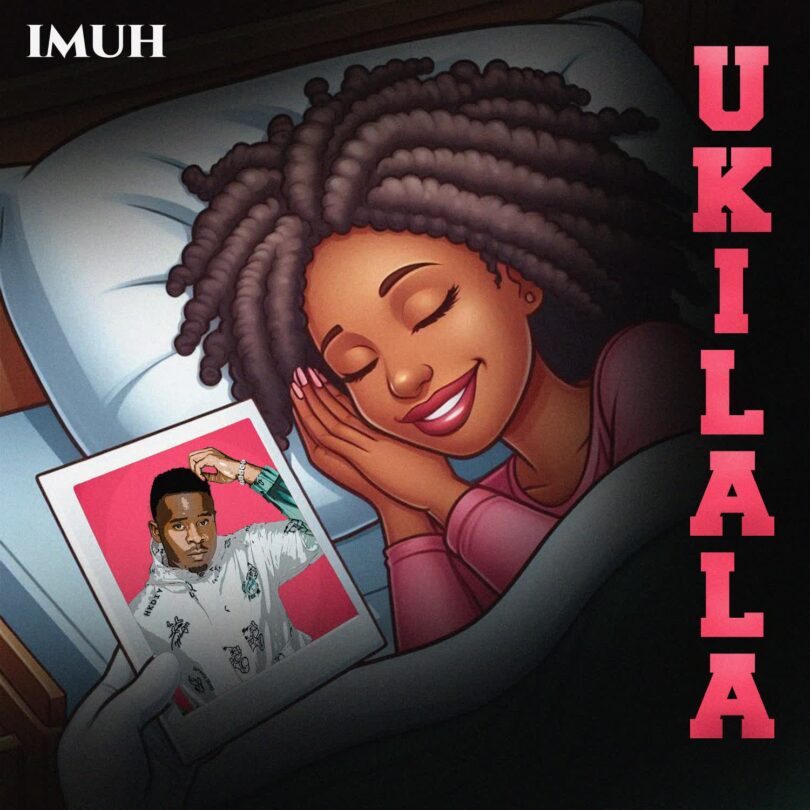 AUDIO: IMUH - Ukilala Mp3 Download