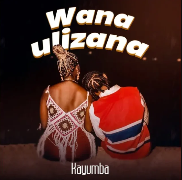 AUDIO: Kayumba - Wanaulizana Mp3 Download