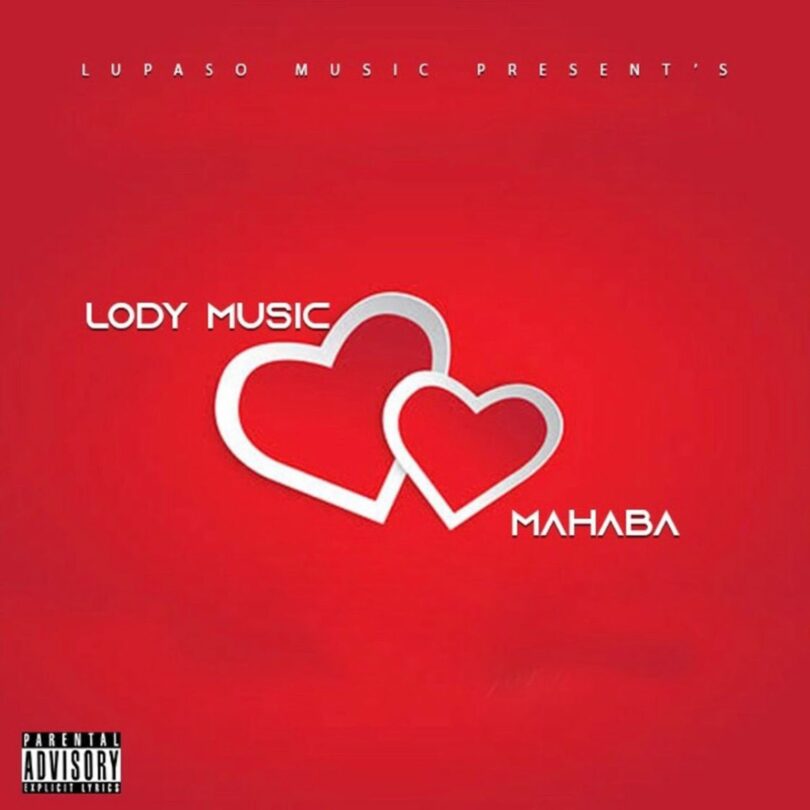 AUDIO: Lody Music - Mahbuba Mp3 Download