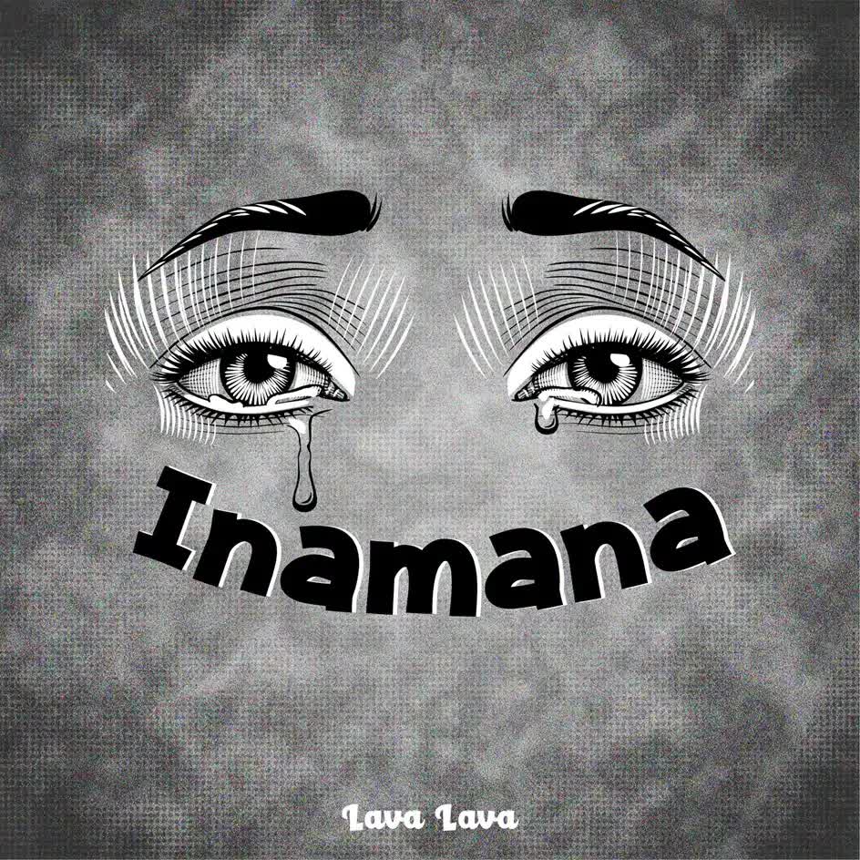 AUDIO: Lava Lava - Inamana Mp3 Download