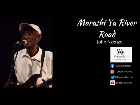 AUDIO: John Nzenze - Marashi Ya River Road Mp3 Download