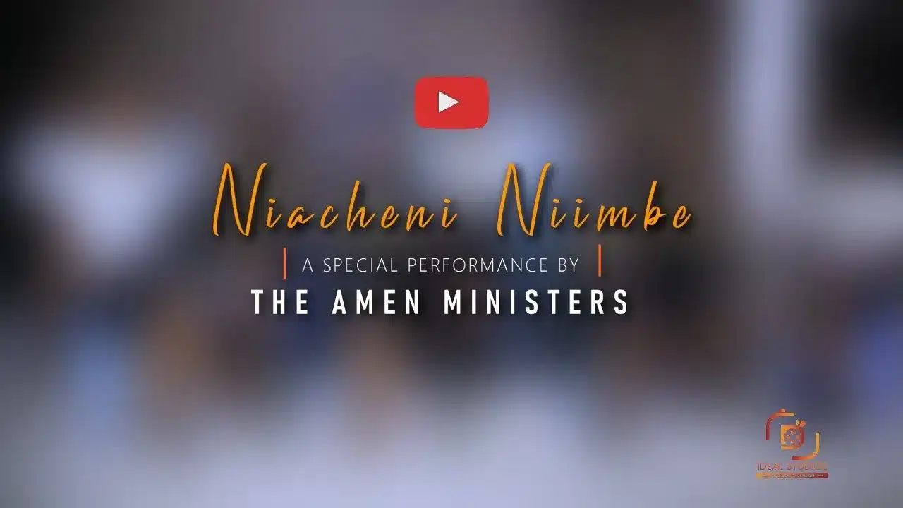 AUDIO: Amen Ministers Kenya - Niacheni Niimbe Mp3 Download