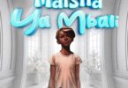 AUDIO: Balaa Mc - Maisha Ya Mbali Mp3 Download