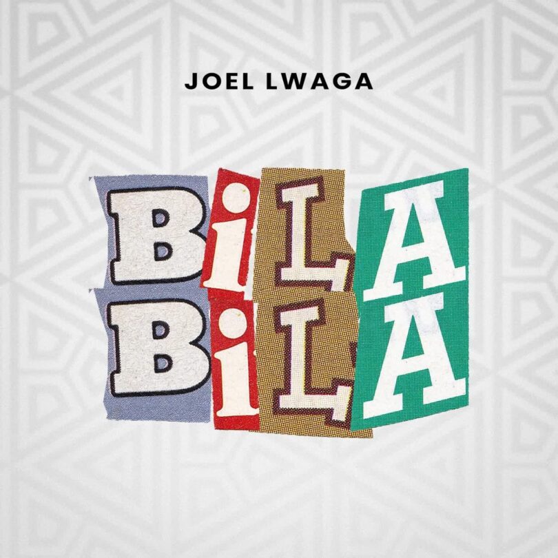 AUDIO: Joel Lwaga - Bila Bila Mp3 Download