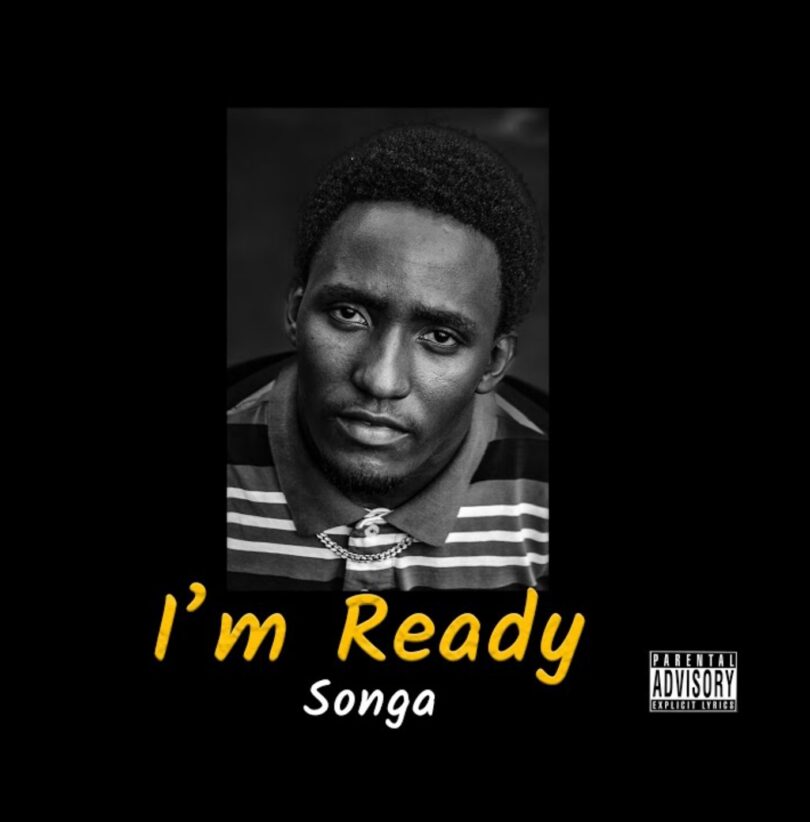 AUDIO: Songa - I’m Ready Mp3 Download