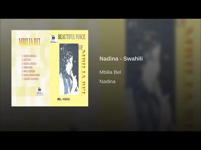 AUDIO: Mbilia Bel - Nadina [SWAHILI] Mp3 Download
