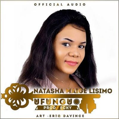 AUDIO: Natasha Lisimo Ft Bahati Bukuku - Ufunguo Mp3 Download