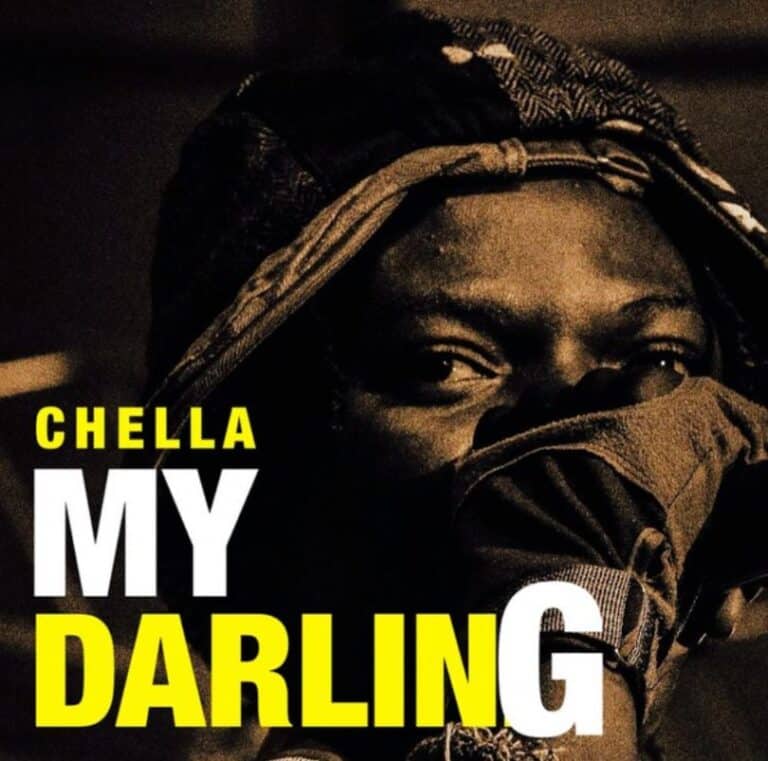 AUDIO: Chella - My Darling Mp3 Download
