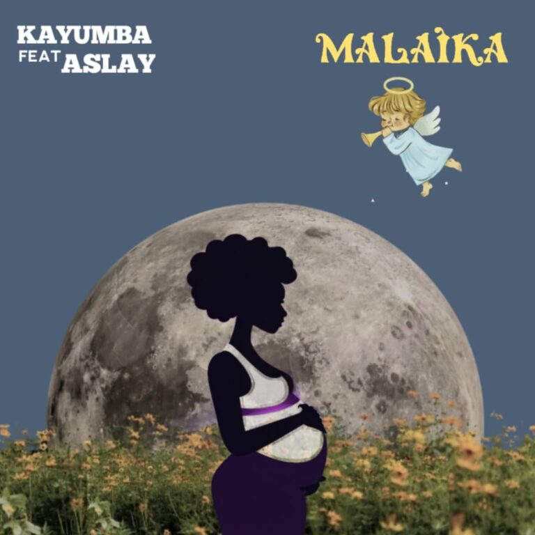 AUDIO: Kayumba Ft Aslay - Malaika Mp3 Download