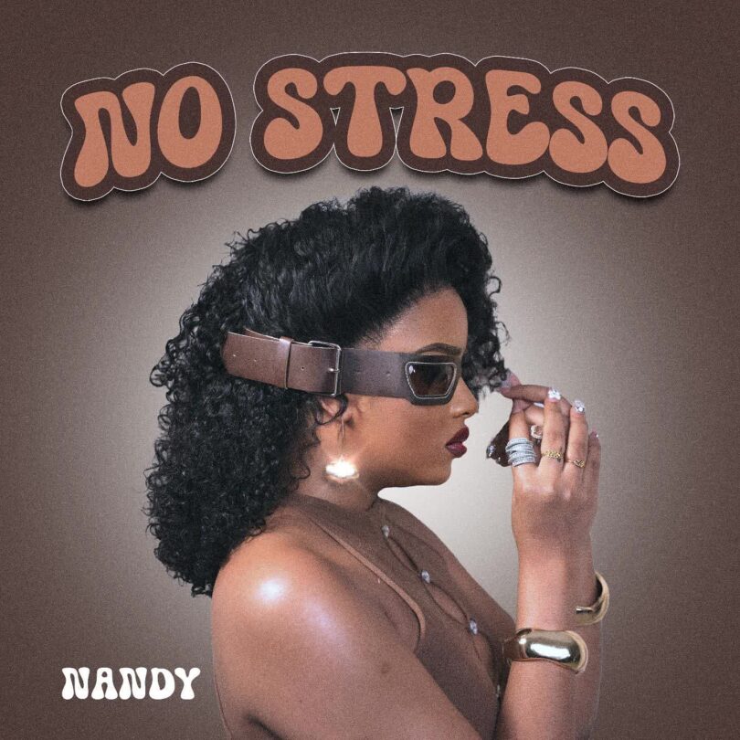 AUDIO: Nandy - No Stress Mp3 Download