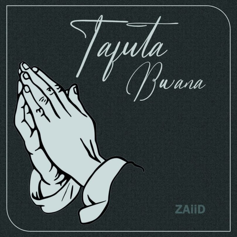 AUDIO: ZAiiD Ft Belle 9 - Tafuta Bwana Mp3 Download