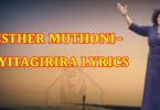 AUDIO: Esther Muthoni - Nyitagirira Mp3 Download