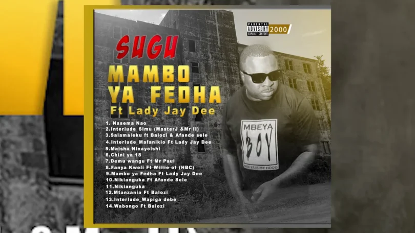 AUDIO: Mr Sugu Ft Lady JayDee - Mambo Ya Fedha Mp3 Download