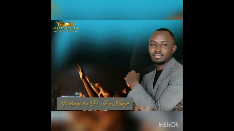 AUDIO: P. Jey Kongo - Wìhùge Mp3 Download