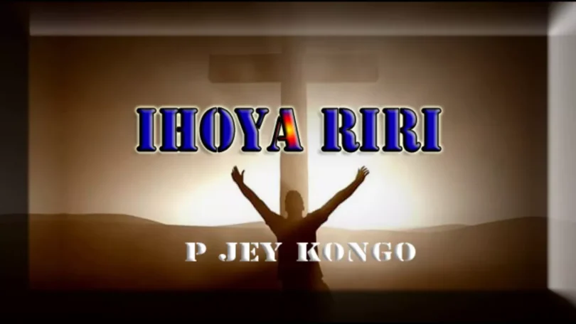 AUDIO: P Jey Kongo - Ihoya Riri Remix Mp3 Download