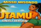AUDIO: Misso Misondo - Utamu Mp3 Download