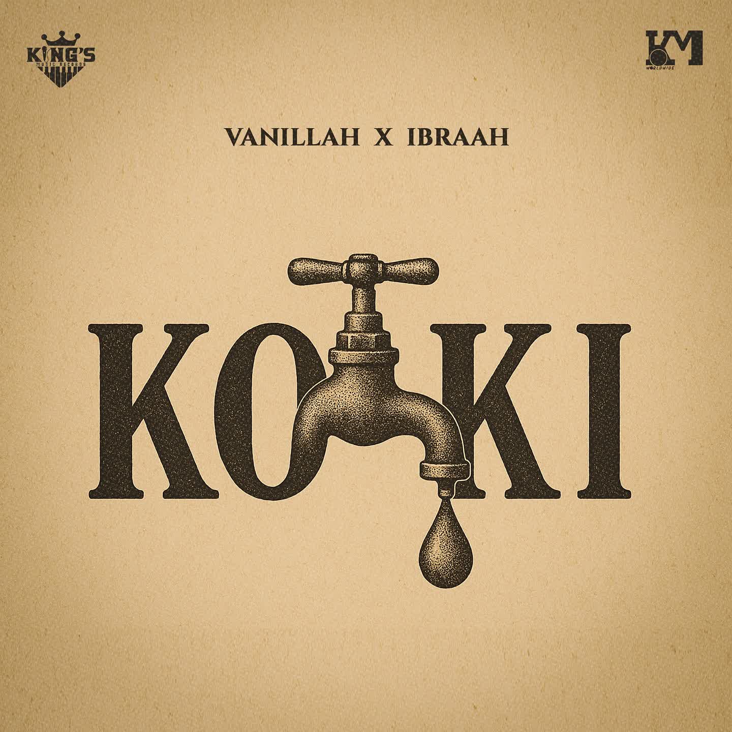 AUDIO Vanillah Ft Ibraah - Koki Mp3 Download