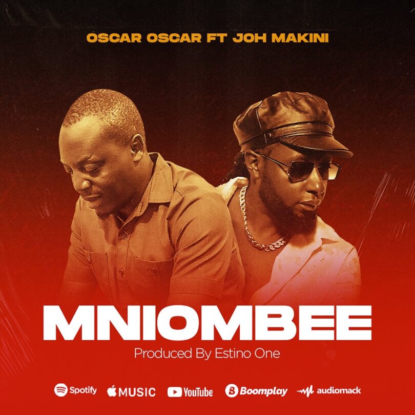 AUDIO: Oscar Oscar Ft Joh Makini - Mniombee Mp3 Download
