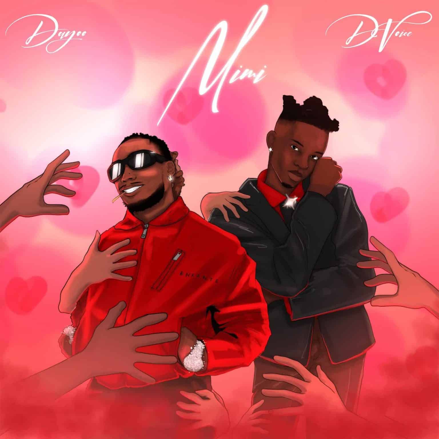 AUDIO: Dayoo Ft D Voice - Mimi Mp3 Download