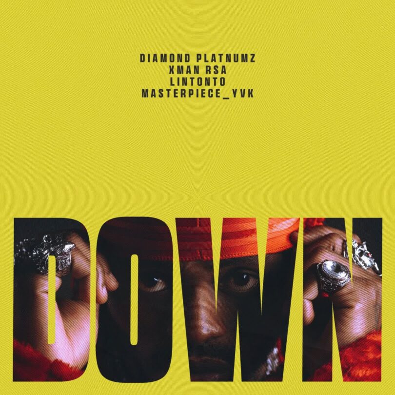 AUDIO: Diamond Platnumz Ft Masterpiece YVK X Xman RSA X Lintonto - Down Mp3 Download