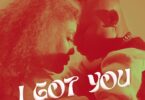AUDIO: Jovial Ft Otile Brown – I Got You Mp3 Download